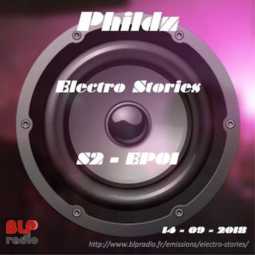 Electro Stories S2 EP01 20180914 (Afro House & House)