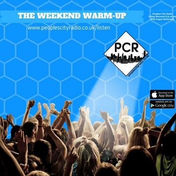 Peoples City Radio - The Weekend Warm Up - 18 November 2016