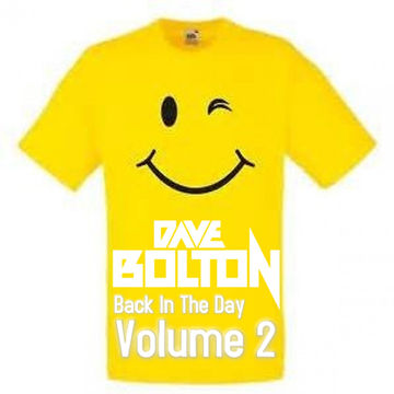 Dave Bolton - Back In The Day Volume 2