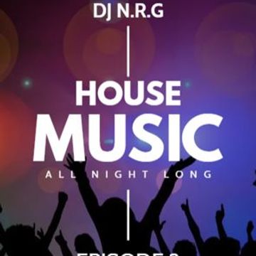 N.R.G RADIO   PRESENTS DJ N.R.G BRING THE HOUSE DOWN SESSION 2