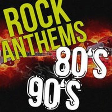 90s Rock Anthems/Ballads