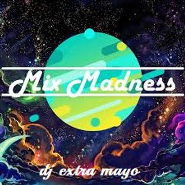 Mix Madness