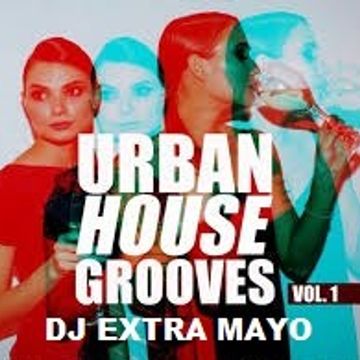 URBAN HOUSE GROOVES VOL. 1