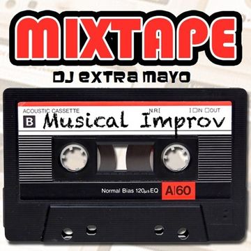 MIXTAPE MUSICAL IMPROV