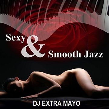 SEXY & SMOOTH JAZZ