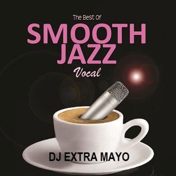 The Best of Smooth Jazz Vocal