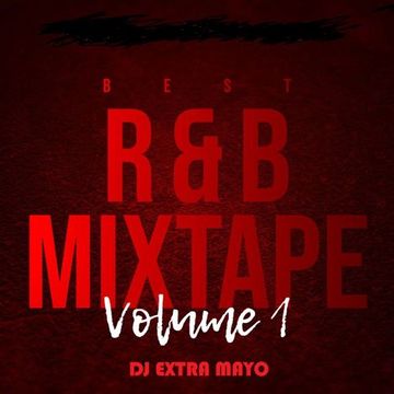 best r&b mixtape volume 1