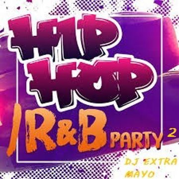 Hip Hop R&B Party 2