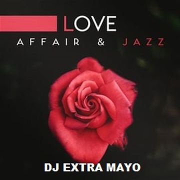 LOVE AFFAIR & JAZZ