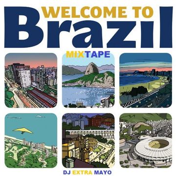 welcome to brazil mixtape 