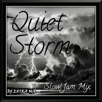 Quiet Storm Slow Jam Mix II