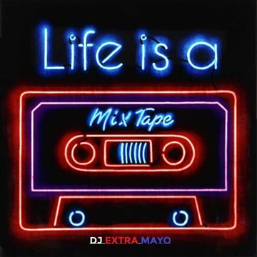 life is a mixtape II