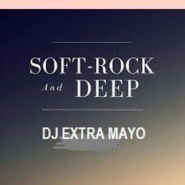 Soft Rock and Deep mix