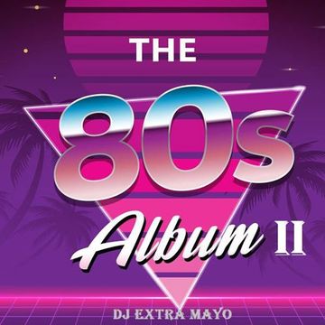 The 80s album II