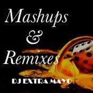 MASHUPS & REMIXES MIXTAPE