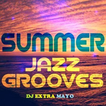 Summer Jazz Grooves