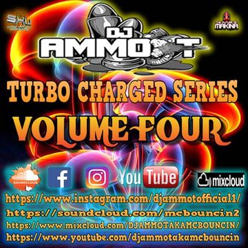 DJ AMMO-T - TURBO CHARGED SERIES SET VOLUME FOUR