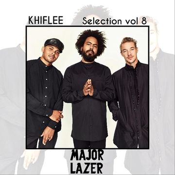 Khiflee - Selection vol 8 - Major Lazer