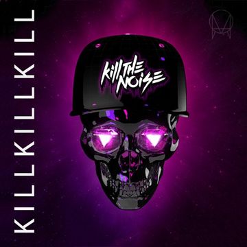 Khiflee - Kill The Noise - Kill Kill Kill (Mixed)