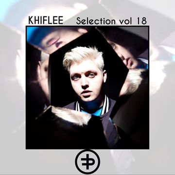 Khiflee - Selection vol 18 - Flux Pavilion