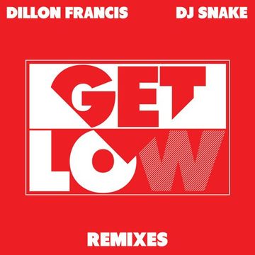 Khiflee - Dillon Francis & DJ Snake - Get Low (Megamix) [2015]