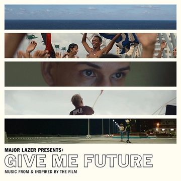 Khiflee - Major Lazer Presents: Give Me Future - Music From & Inspired By The Film (Album Mix)