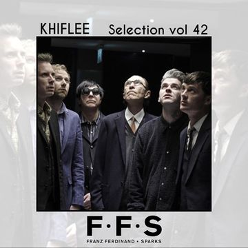 Khiflee - Selection vol 42 - FFS