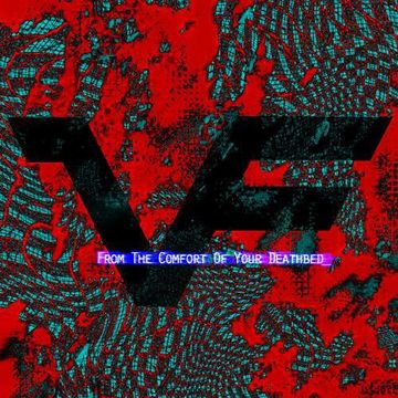 Khiflee - Vectorfray - From The Comfort Of Your Deathbed (Album Mix)