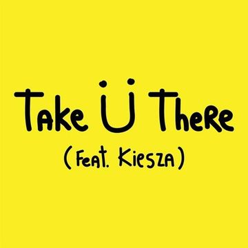 Khiflee - Jack Ü feat Kiesza - Take Ü There (Megamix) [2015]