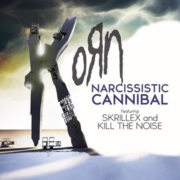 Khiflee - Korn feat Skrillex & Kill The Noise - Narcissistic Cannibal (Megamix) [2015]