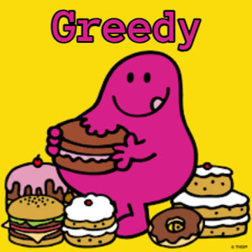 greedy