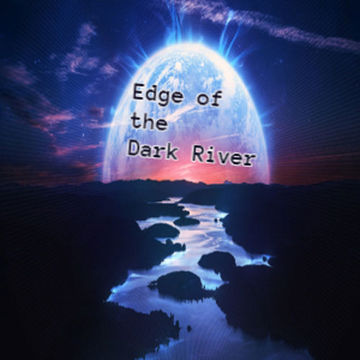 edgo of the dark river