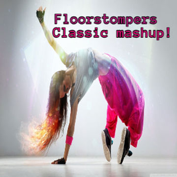 floorstompers the classic mashup