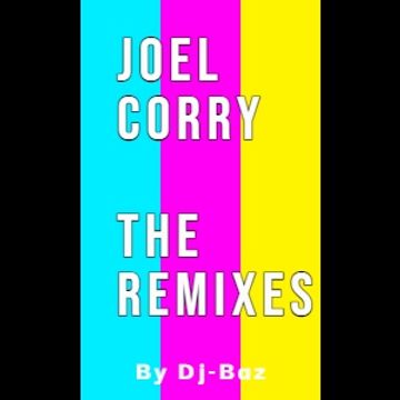 joel corry remixes