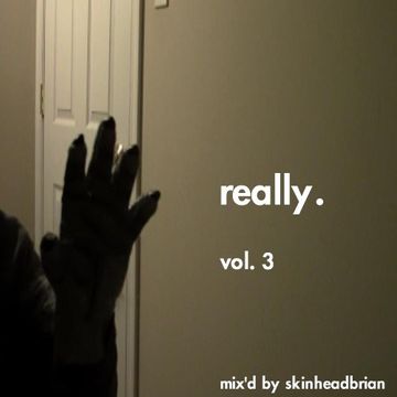 really. - vol. 3