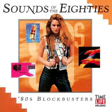 Sounds Of The Eighties