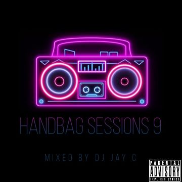 HANDBAG SESSIONS 9 FEB 2021 (2 HOUR MIX)