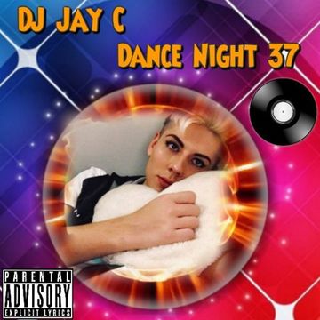 DJ Jay C - Dance Night 37 (cd1)