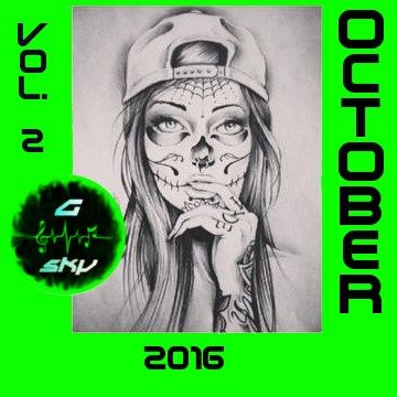 G Sky   October 2016 Mixtape vol 2