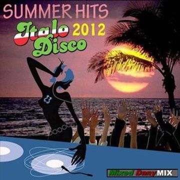 SUMMER HITS ITALO DISCO 2012