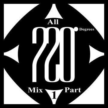 Mixed By Blick   Mix 024   All 720 Degrees Mix Part 1   All The A Sides