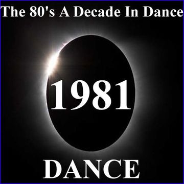 Mixed By Blick   1981   The 80's A Decade In Dance - Dance