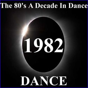 Mixed By Blick   1982   The 80's A Decade In Dance - Dance