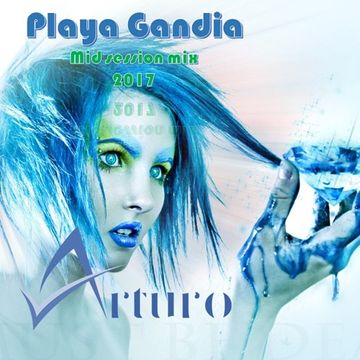 Playa de Gandia Dj Arturo mix 2