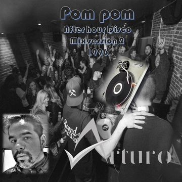 Vinyl Underground Pom pom mix 2 DJ ARTURO