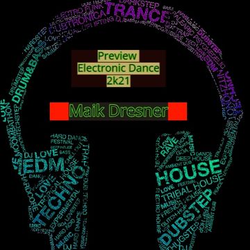 Preview Electronic Dance 2k21 - Maik Dresner