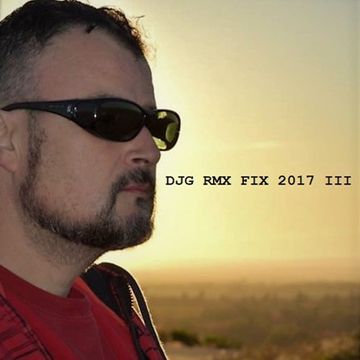 DJG RMX FIX 2017 III