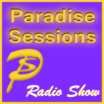 The Paradise Sessions Radio Show 3rd Nov 2018