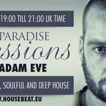 The Paradise Sessions House Mix 8 8 15