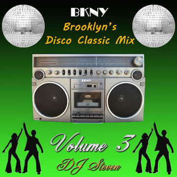 BKNY Brooklyn's Disco Classic Mix Volume 3